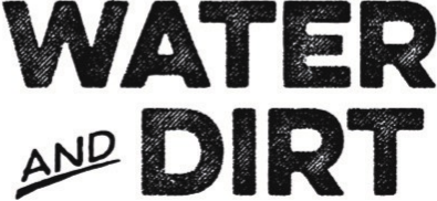 Water and Dirt Festival