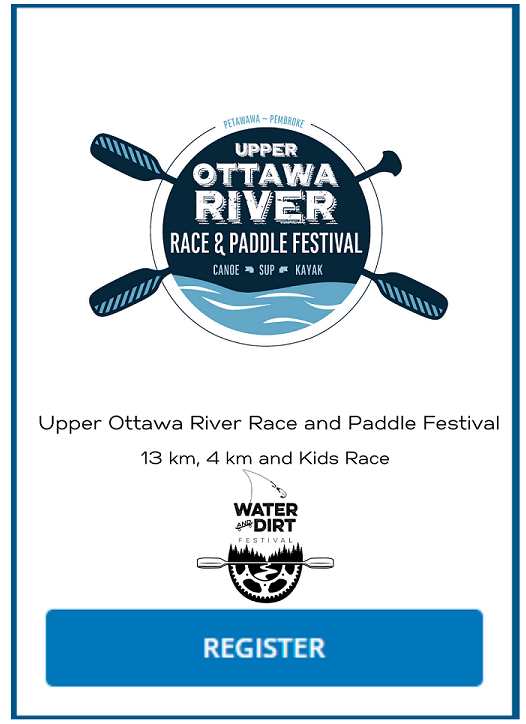 Upper Ottawa River Race and Paddle Festival registration button